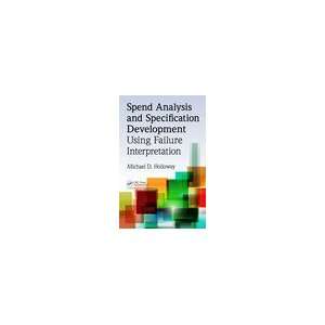   Specification Development Using Failure Interpretation Hard Cover Book