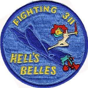  FIGHTING 311 HELLS BELLES 4.8 Patch Military Everything 