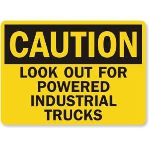  Caution Look Out For Powered Industrial Trucks Plastic 