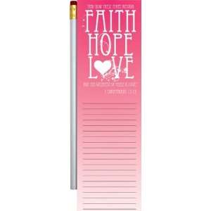   , Faith, Hope, and Love (1 Corinthians 1313)