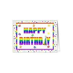  62 Year Old Happy Birthday Rainbow With Hat & Confetti 