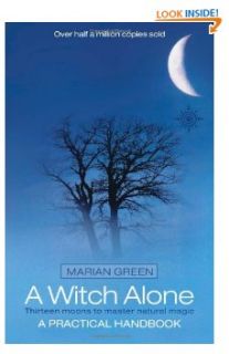   New Edition Thirteen Moons to Master Natural Magic by Marian Green