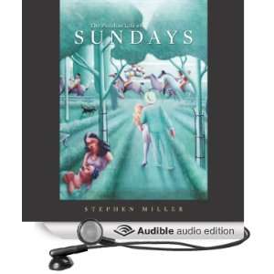   of Sundays (Audible Audio Edition) Stephen Miller, Alex Day Books