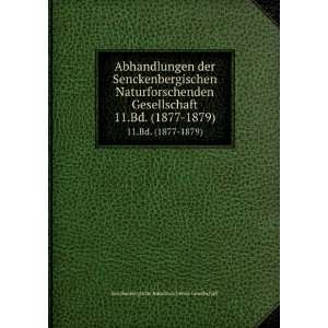  Bd. (1877 1879) Senckenbergische Naturforschende Gesellschaft Books