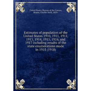  Estimates of population of the United States 1910, 1911 