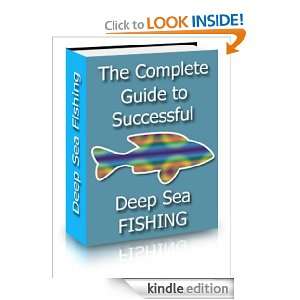 The Complete Guide To Deep Sea Fishing Big Lunker  Kindle 