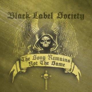 Song Remains Not the Same by Black Label Society ( Audio CD   2011)