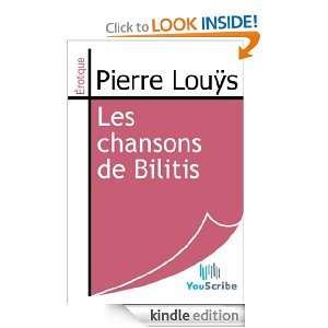 Les chansons de Bilitis (French Edition) Pierre Louÿs  