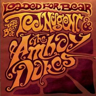   Bear Best of Ted Nugent & Amboy Dukes Ted Nugent & the Amboy Dukes