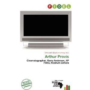  Arthur Provis (9786200916105) Christabel Donatienne Ruby Books