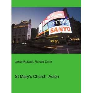  St Marys Church, Acton Ronald Cohn Jesse Russell Books
