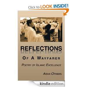 Reflections Of A Wayfarer Aisha Othman  Kindle Store