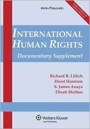 International Human Rights, (0735589046), Richard B. Lillich 