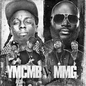 YMCMB VS. MMG Rick Ross Lil Wayne & Company Mixtape Mix  