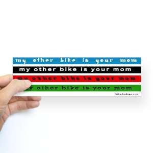  My Other Bike Is Your Mom bike stickers Sports Bumper 