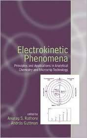 Electrokinetic Phenomena, (0824743067), Anurag Rathore, Textbooks 