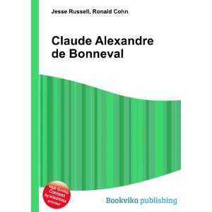    Claude Alexandre de Bonneval Ronald Cohn Jesse Russell Books