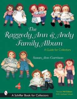   Raggedy Ann and Andy Collectibles by Jan Lindenberger 