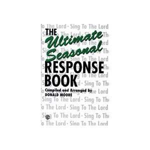 com Alfred Publishing 00 BSB9601 The Ultimate Seasonal Response Book 