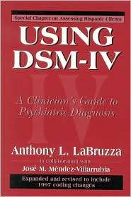 Using Dsm Iv, (0765700530), Anthony LaBruzza, Textbooks   Barnes 