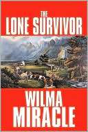 The Lone Survivor Wilma Miracle