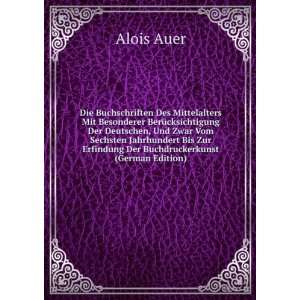   Buchdruckerkunst (German Edition) (9785874061470) Alois Auer Books