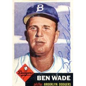  Ben Wade Autographed 1953 Topps Card 