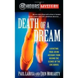  Death of a Dream (48 Hours Mystery) [Mass Market Paperback 