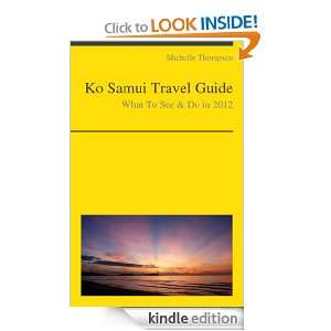 Ko Samui, Thailand Travel Guide   What To See & Do In 2012 Michelle 