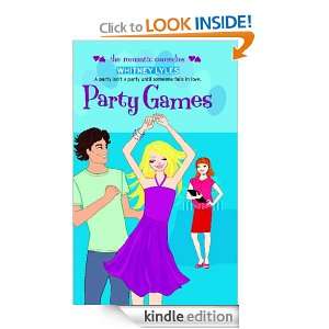 Party Games (Romantic Comedies (Mass Market)) Whitney Lyles  
