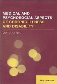 Medical And Psychosocial Aspects Of Chronic Illness And Disability 