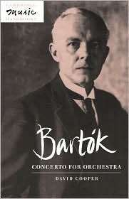 Bartók Concerto for Orchestra, (0521485053), David Cooper, Textbooks 