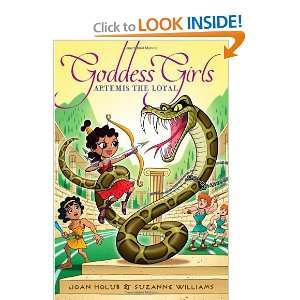  Artemis the Loyal (Goddess Girls) [Paperback] Joan Holub Books
