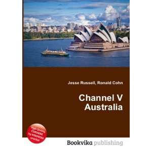  Channel V Australia Ronald Cohn Jesse Russell Books