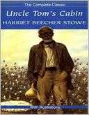 Uncle Toms Cabin   The Harriet Beecher Stowe