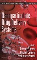   Drug Delivery Systems (Drugs and the Pharmaceutical Sciences