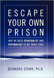   Own Prison, (0742558398), Bernard Starr, Textbooks   