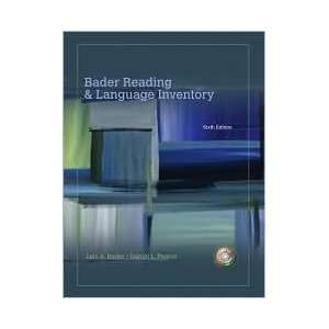  Bader Reading & Language Inventory 6th (sixth) edition 