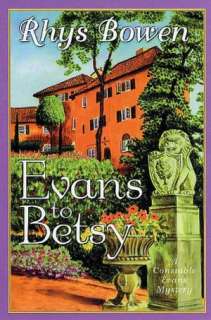 Evans to Betsy (Constable Evans Series #6)