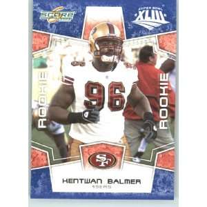  Limited Edition Super Bowl XLIII Blue Border # 352 Kentwan Balmer 