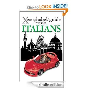The Xenophobes Guide to the Italians Martin Solly  