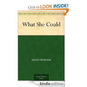What She Could Susan Warner  Kindle Store