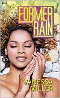 Former Rain (Rain Series #1) Vanessa Miller