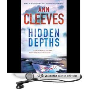  Hidden Depths (Audible Audio Edition) Ann Cleeves, Anne 