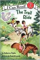 The Trail Ride (Pony Scouts I Can Read Book 2 Series)