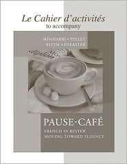 Cahier dactivites to accompany Pause cafe, (0072964863), Nora 