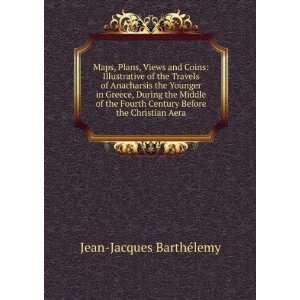   Century Before the Christian Aera Jean Jacques BarthÃ©lemy Books