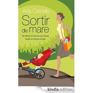 Sortir de mare (Llibres singulars) (Catalan Edition) Castells Ada 