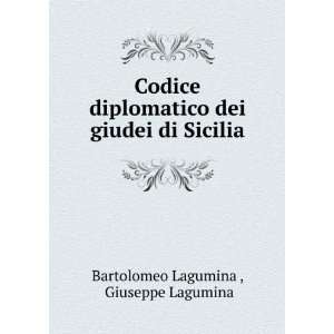   dei giudei di Sicilia Giuseppe Lagumina Bartolomeo Lagumina  Books