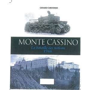  Monte Casino, la bataille des nations ; 1944 (9782914729918) Books